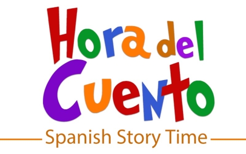 Colorful text reading "Hora del Cuento" with smaller orange text under it reading "Spanish Story Time"