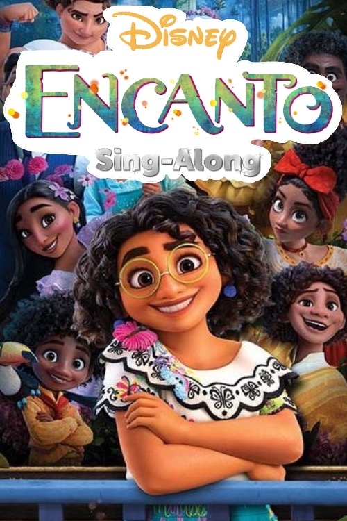 Encanto Sing-Along movie image with Mirabel